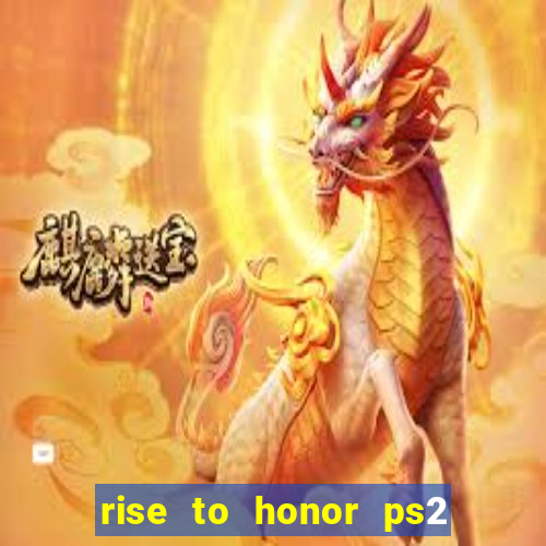 rise to honor ps2 iso pt br